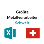 Größte Metallverarbeiter Schweiz