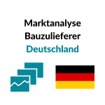 Marktanalyse Bauzulieferer Deutschland